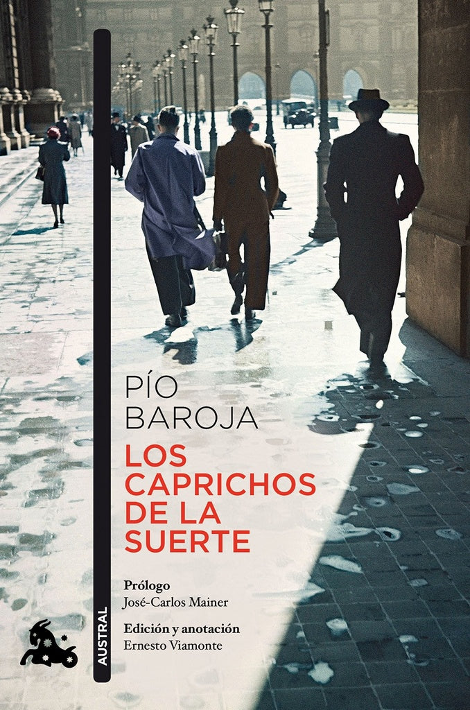Los caprichos de la suerte | Pío Baroja