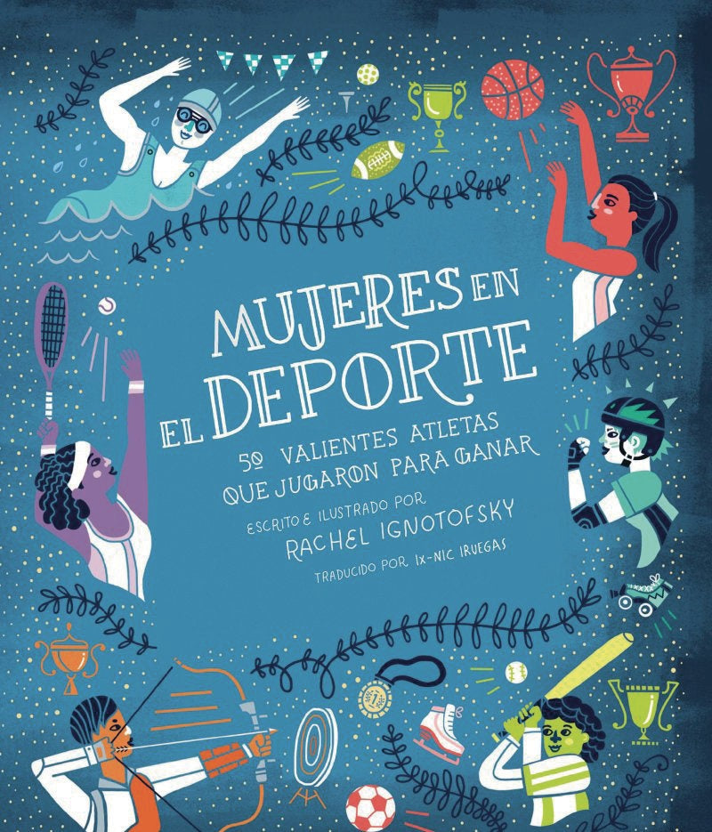 MUJERES EN EL DEPORTE | RACHEL IGNOTOFSKY