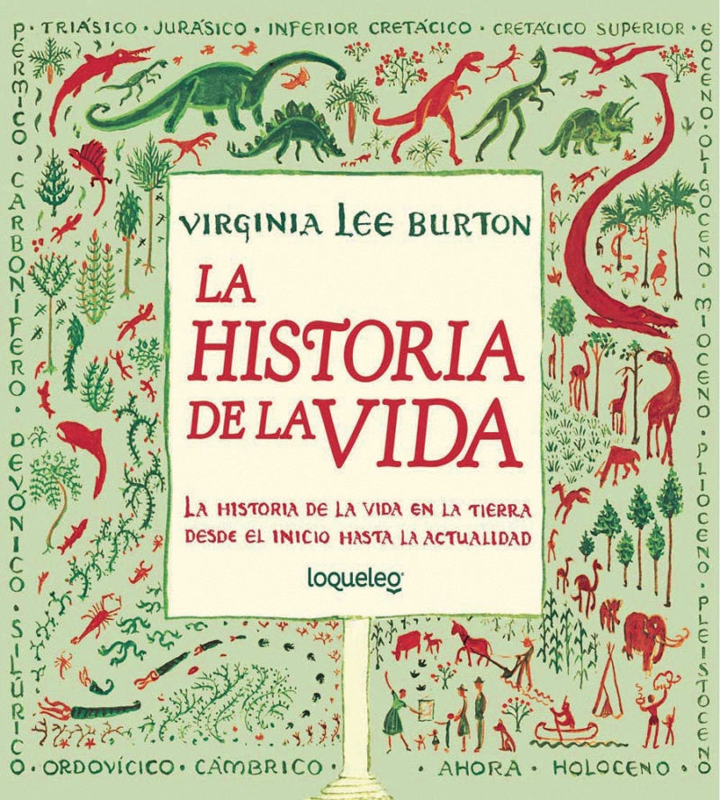 LA HISTORIA DE LA VIDA | VIRGINIA LEE BURTON