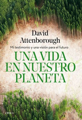Una vida en nuestro planeta | David Attenborough