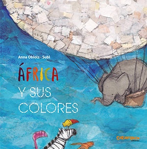 África y sus colores | ANNA OBIOLS