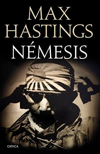 Némesis | Max Hastings
