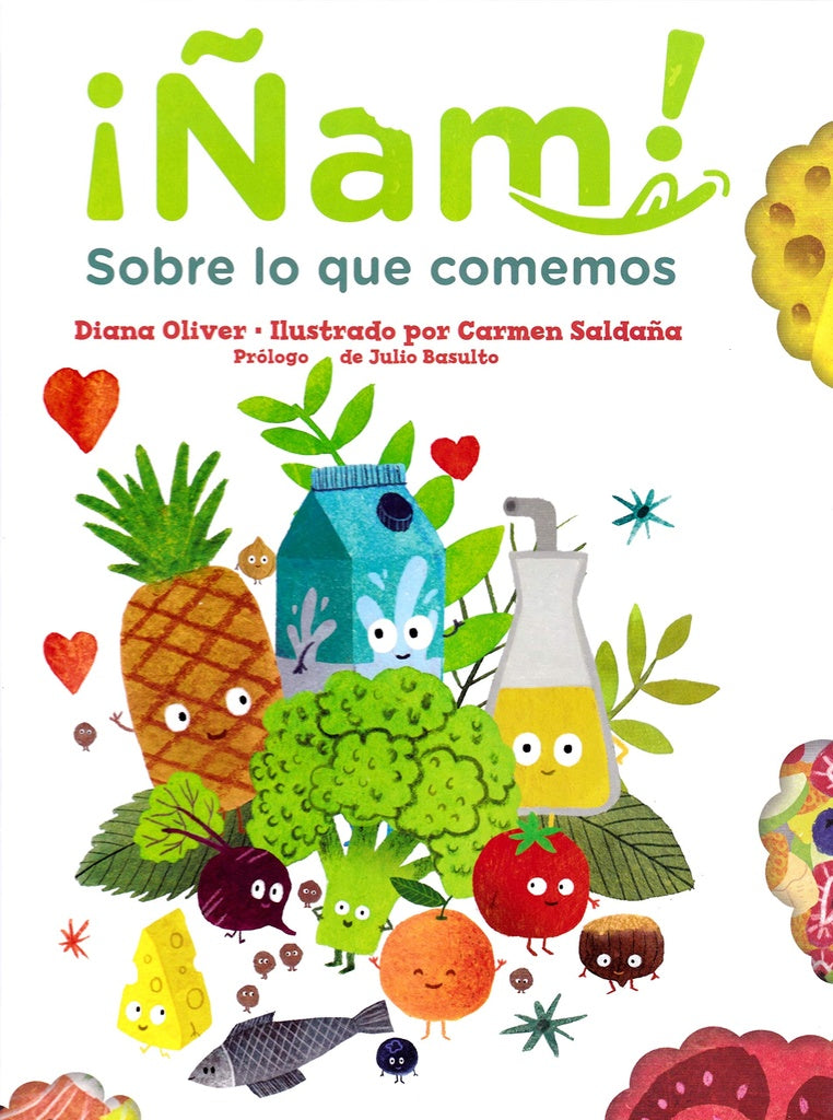 ÑAM! SOBRE LO QUE COMEMOS | DIANA OLIVER