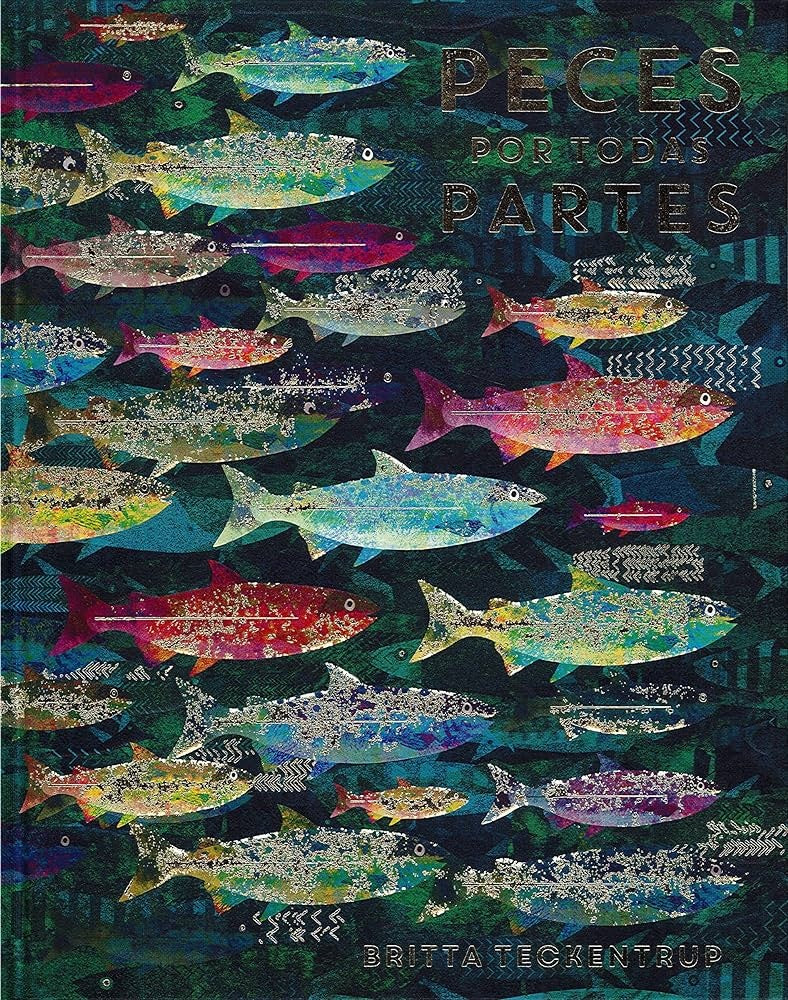Peces por todas partes | BRITTA TECKENTRUP