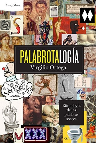 Palabrotalogía | Virgilio Ortega Pérez