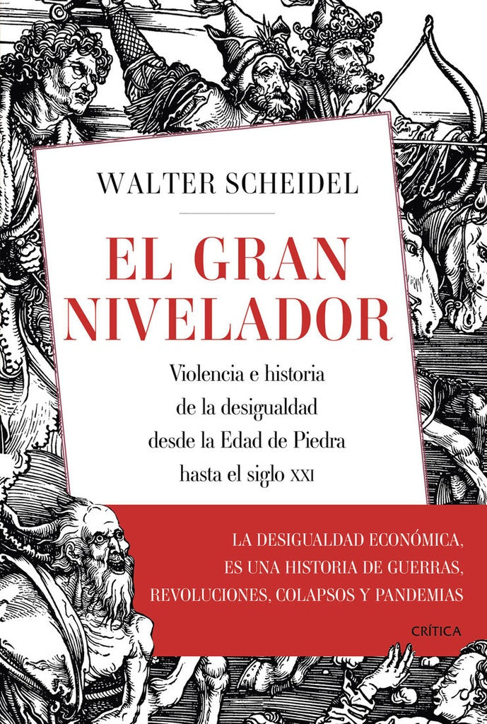 El gran nivelador | Walter Scheidel