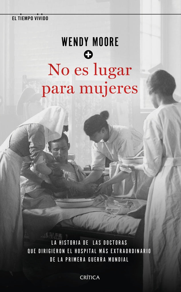 No es lugar para mujeres | Wendy Moore