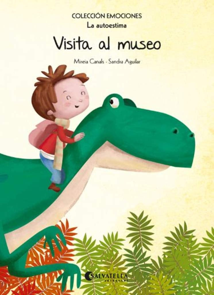 Colección emociones. La autoestima - Visita al museo | Mireia Canals