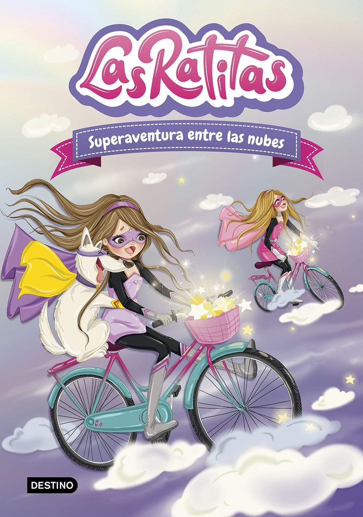 Las Ratitas 4. Superaventura entre las nubes | Las Ratitas