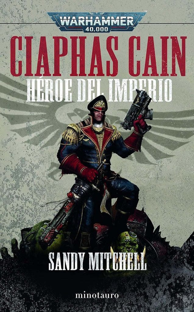 Ciaphas Cain Omnibus: Héroe del imperium | Sandy Mitchell