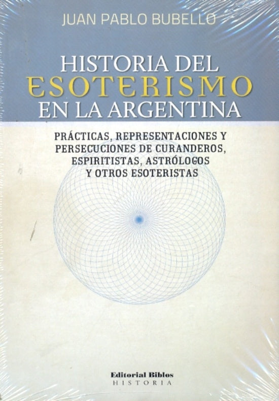 Historia del esoterismo en la Argentina
| Juan Pablo Bubello