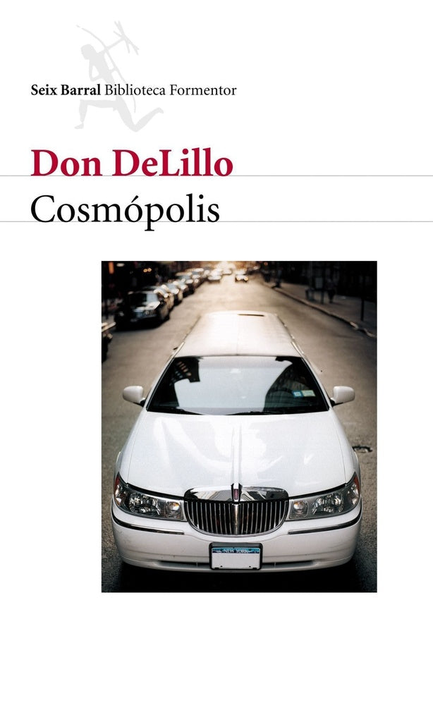 Cosmópolis | Don DeLillo