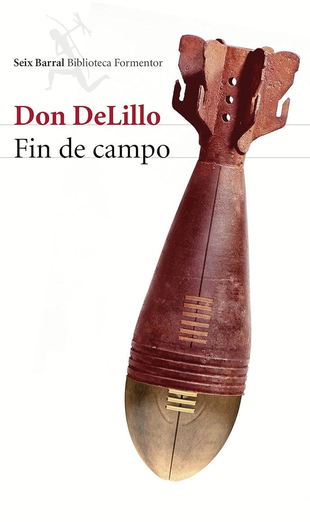 Fin de campo | Don DeLillo
