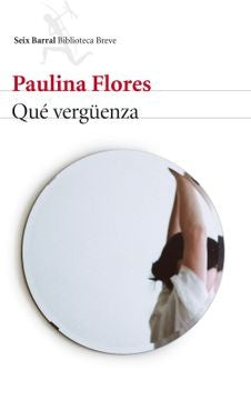 Qué vergüenza | Paulina Flores