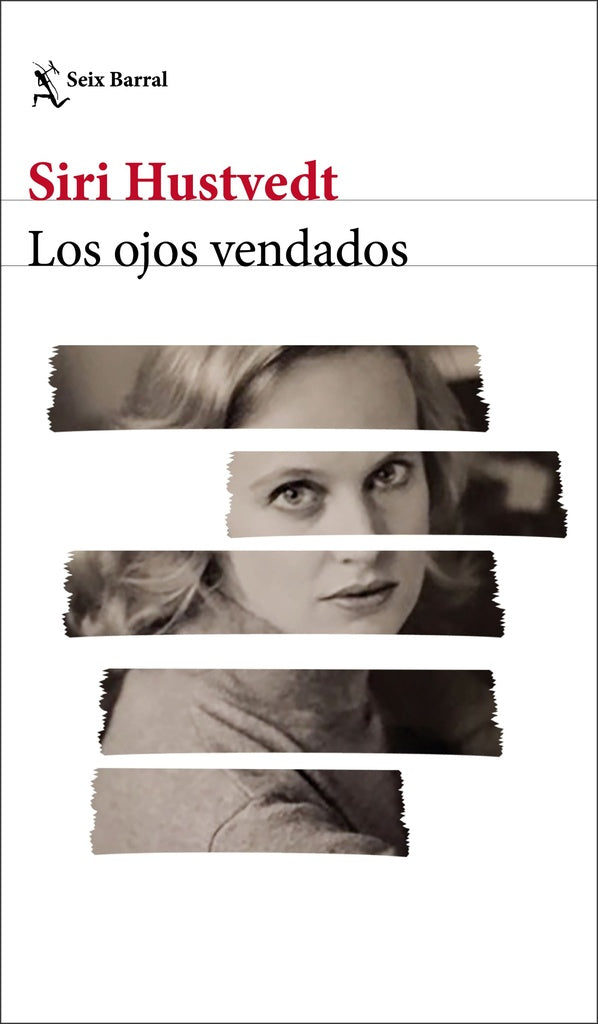 Los ojos vendados | Siri Hustvedt