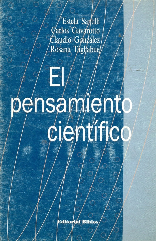 El pensamiento científico | Estela y otros Santilli