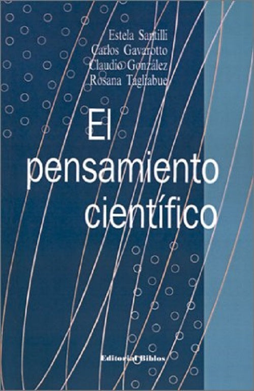 El pensamiento científico | Estela y otros Santilli