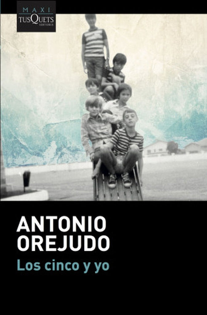 Los Cinco y yo | Antonio Orejudo