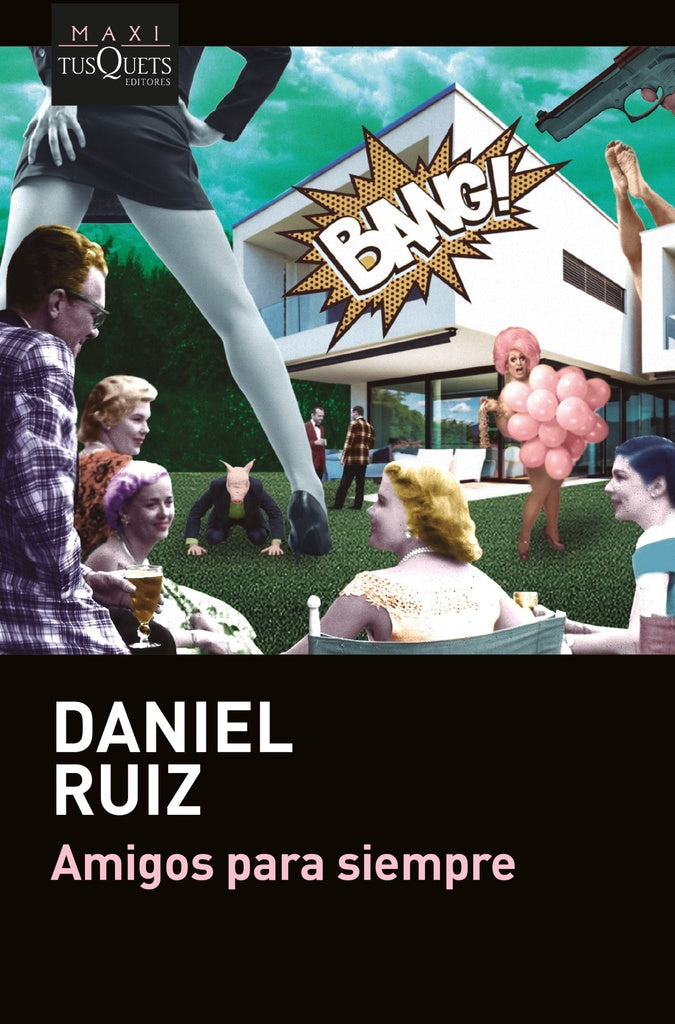 Amigos para siempre | Daniel Ruiz