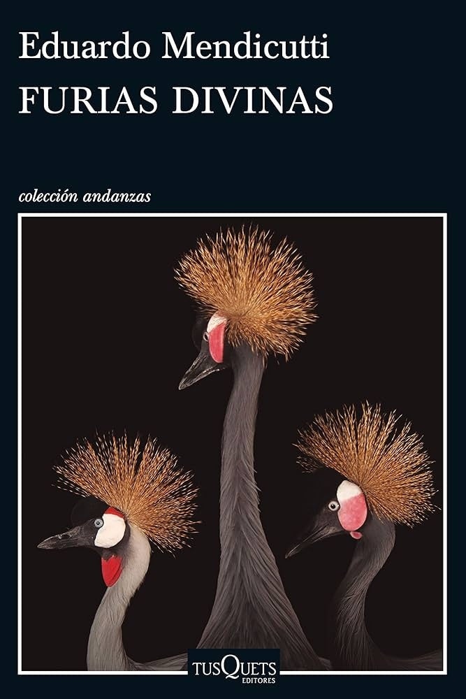 Furias divinas | Eduardo Mendicutti