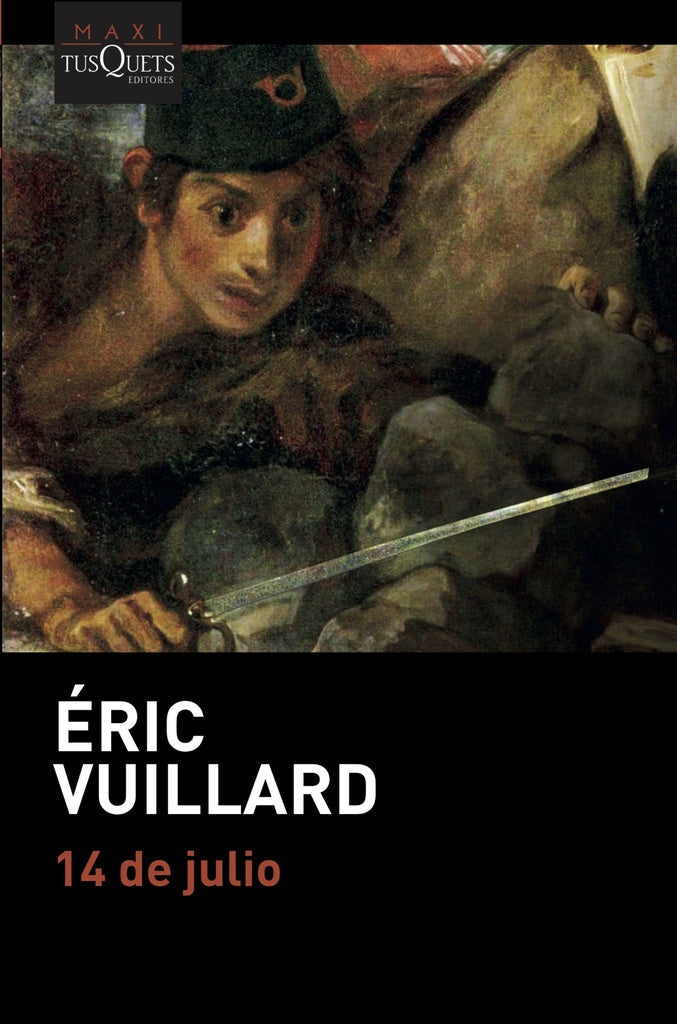 14 de julio | Éric Vuillard