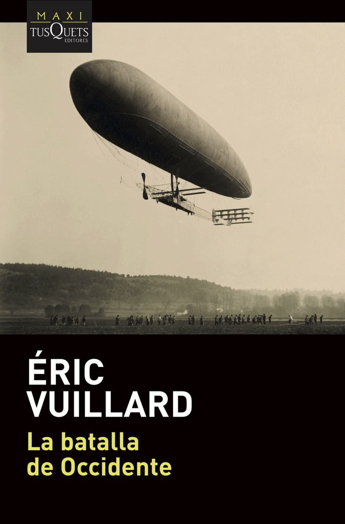 La batalla de Occidente | Éric Vuillard