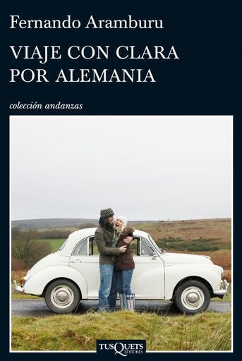 Viaje con Clara por Alemania | FERNANDO ARAMBURU
