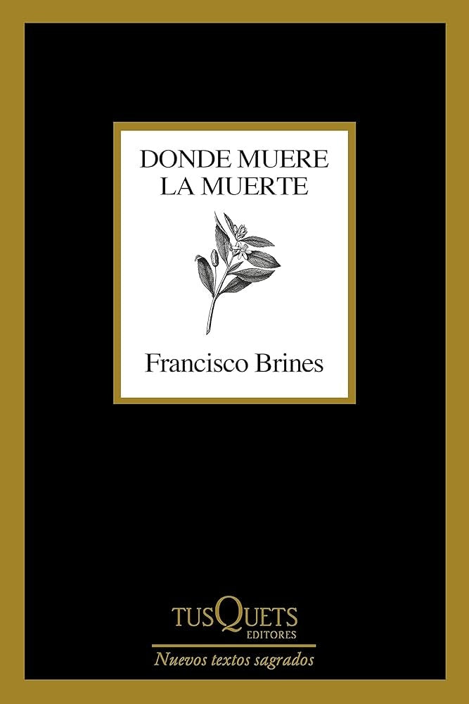 Donde muere la muerte | Francisco Brines