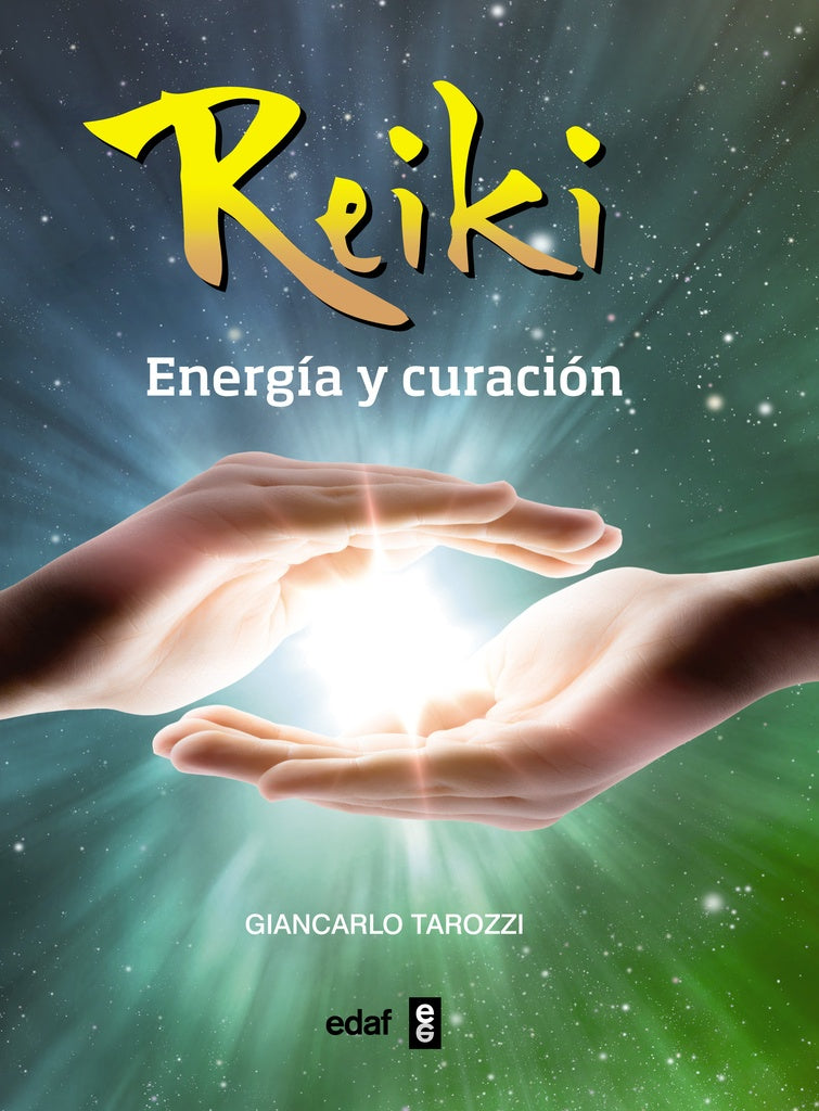 Reiki. Energía y curación | TAROZZI GIANCARLO