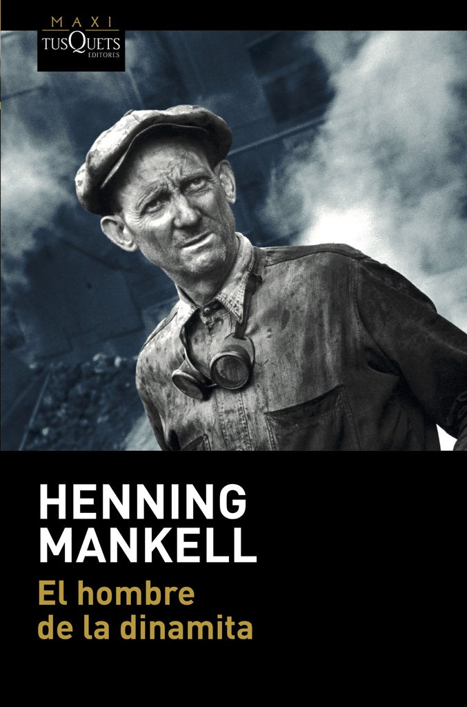 El hombre de la dinamita | Henning Mankell