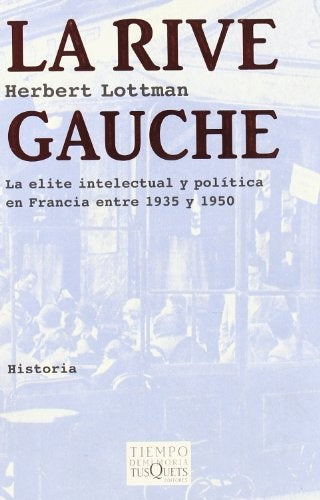 La Rive Gauche | Herbert Lottman