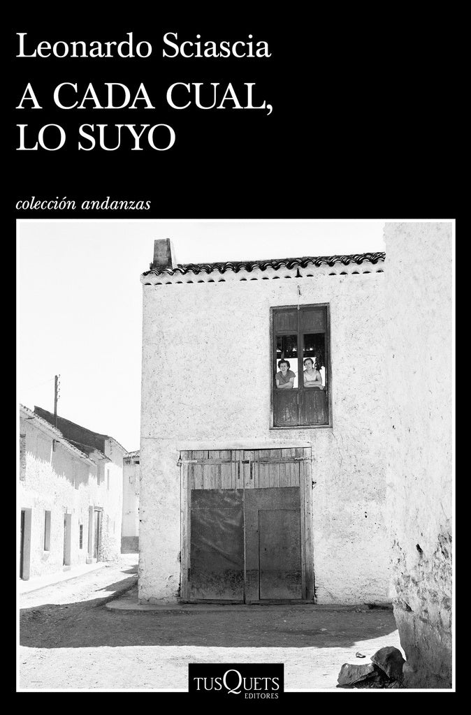 A cada cual, lo suyo | Leonardo Sciascia