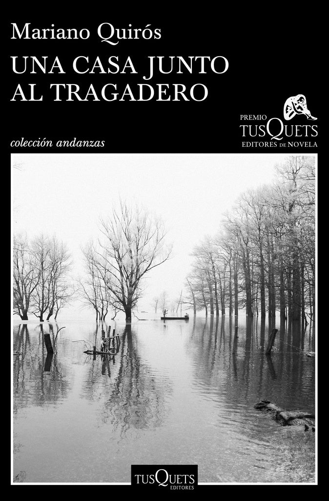Una casa junto al Tragadero | Mariano Quirós