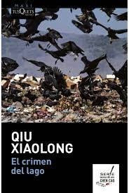 El crimen del lago | Qiu Xiaolong