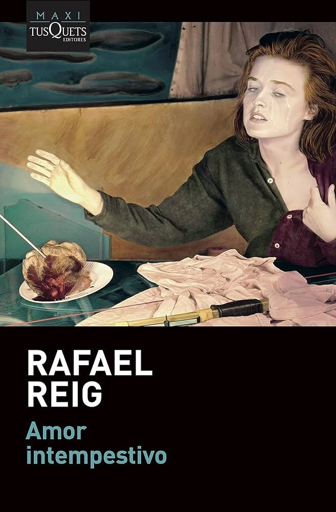 Amor intempestivo | Rafael Reig