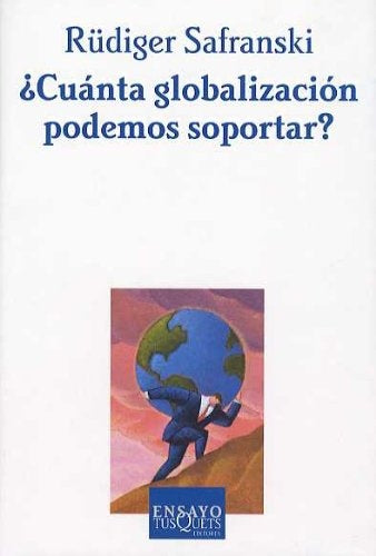 ¿Cuánta globalización podemos soportar? | Rüdiger Safranski