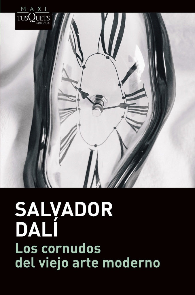 Los cornudos del viejo arte moderno | Salvador Dalí