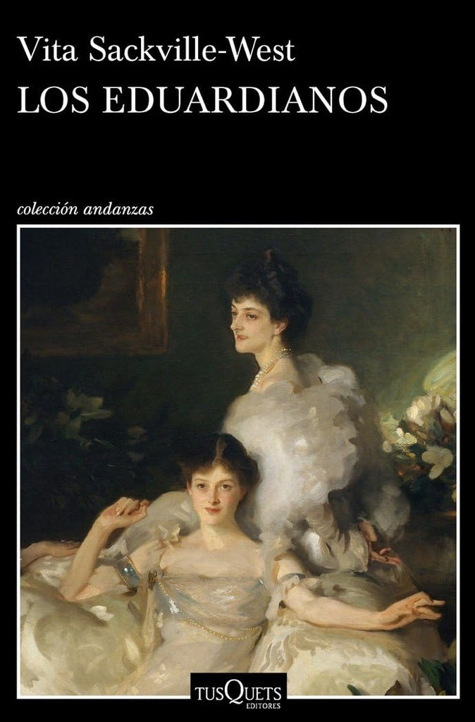 Los eduardianos | Vita Sackville-West