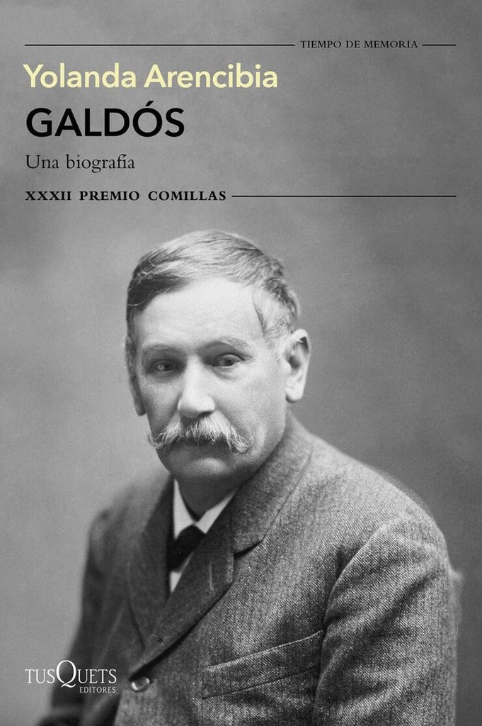Galdós. Una biografía | Yolanda Arencibia