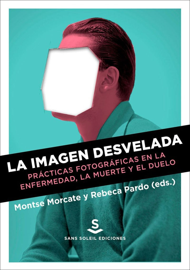 IMAGEN DESVELADA, LA | REBECA PARDO MORCATE