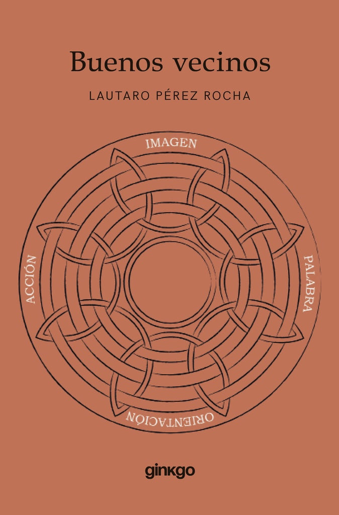 Buenos vecinos | Lautaro Perez