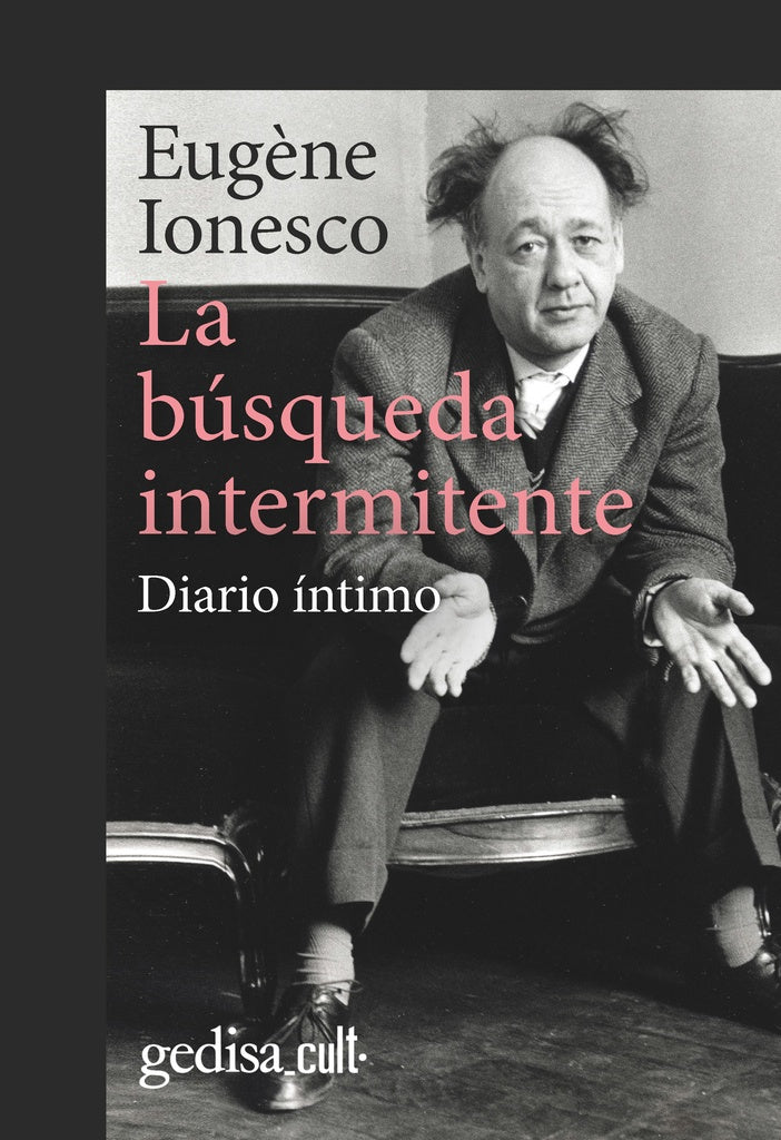 La búsqueda intermitente | EUGENE IONESCO