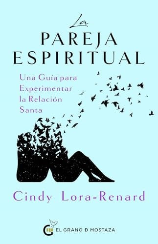 La pareja espiritual | CINDY LORA-RENARD