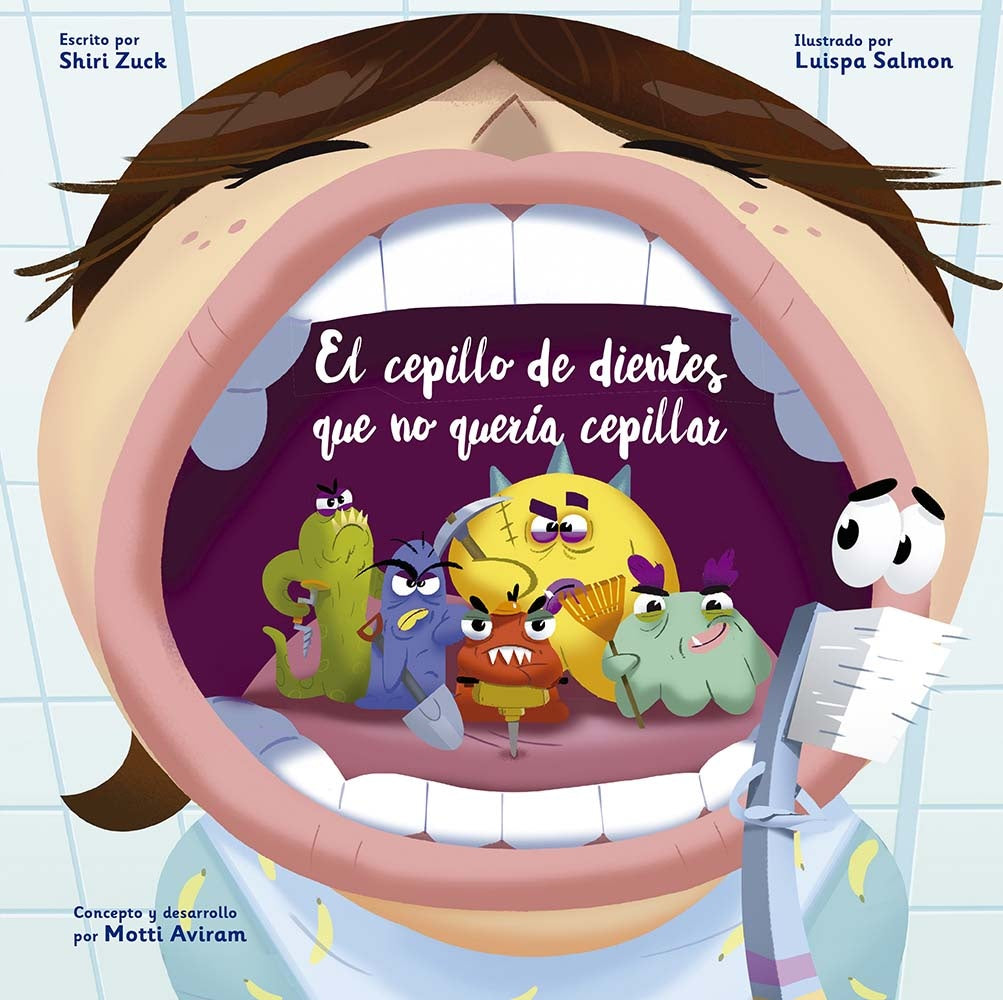 El cepillo de dientes que no quería cepillar | SHIRI ZUCK