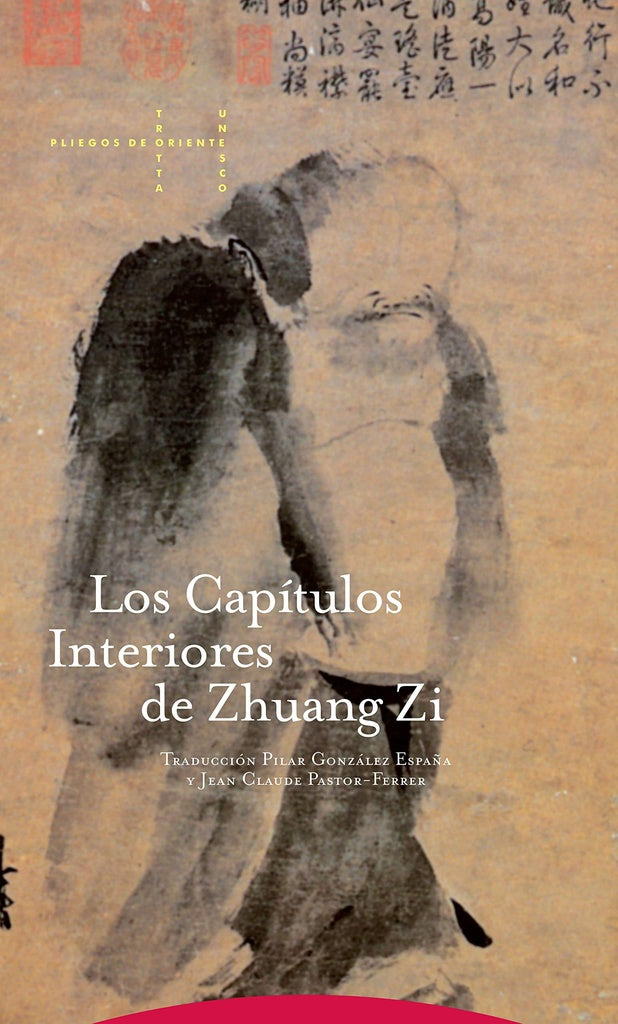 CAPITULOS INTERIORES DE ZHUANG ZI, LOS | PILAR GONZALEZ ESPAÑA