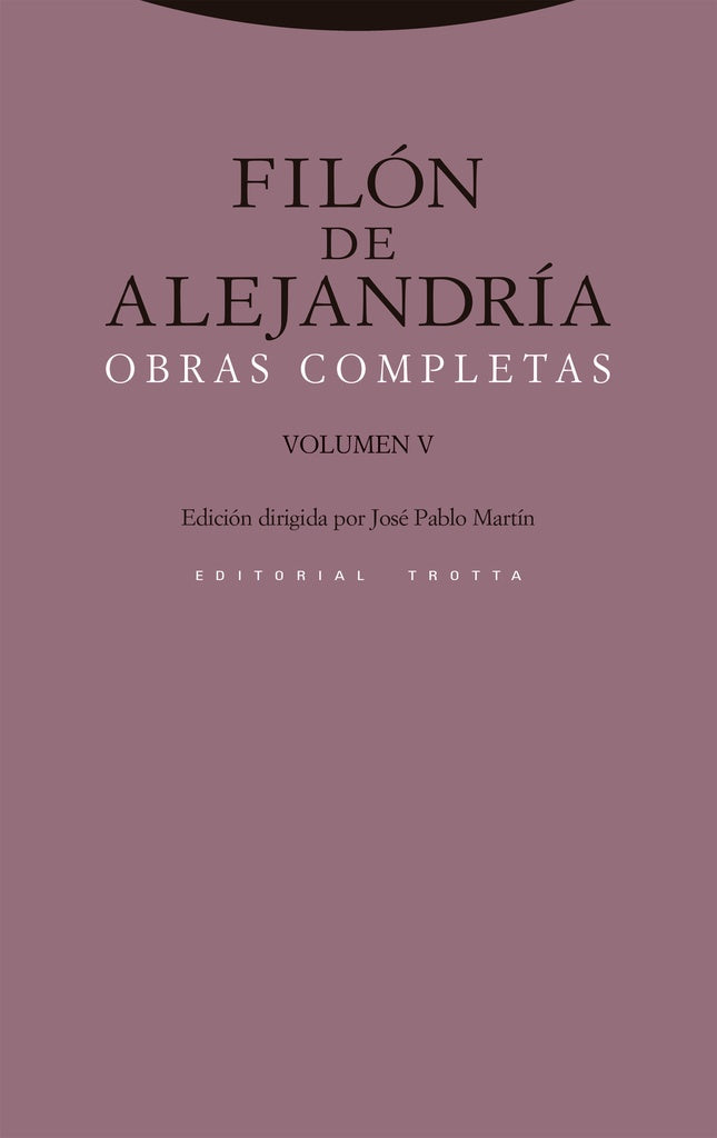 OBRAS COMPLETAS I. FILON DE ALEJANDRIA | FILON DE ALEJANDRIA