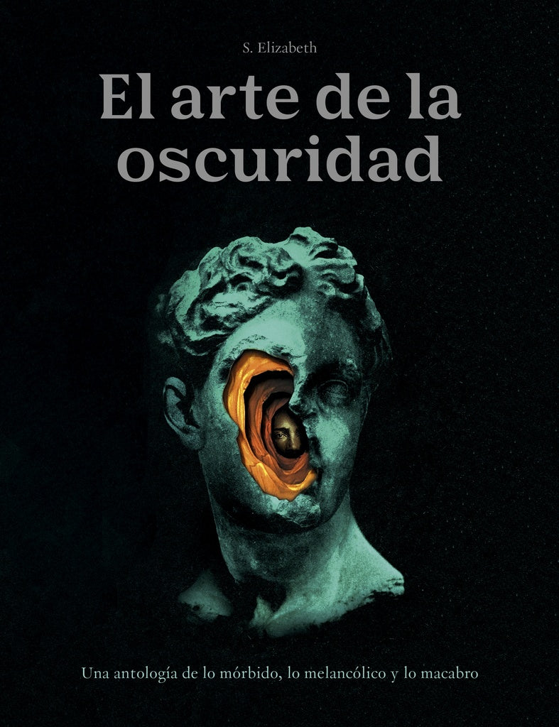 El arte de la oscuridad | S. ELIZABETH