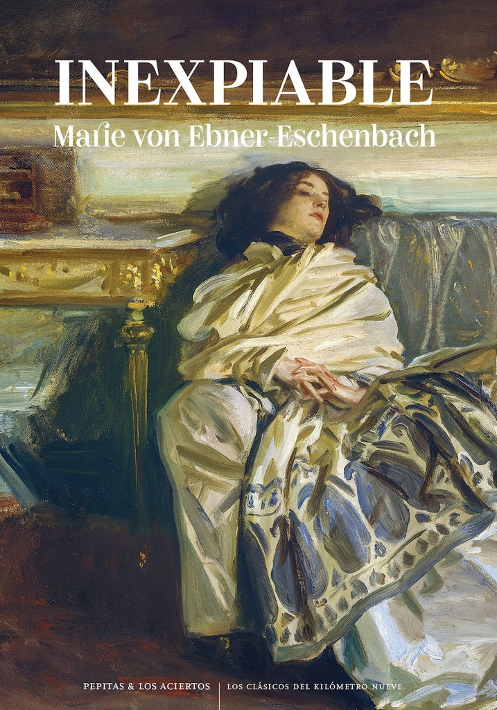 INEXPIABLE | MARIE VON EBNER ESCHENBACH