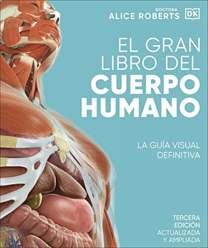 El gran libro del cuerpo humano | Enciclopedia visual