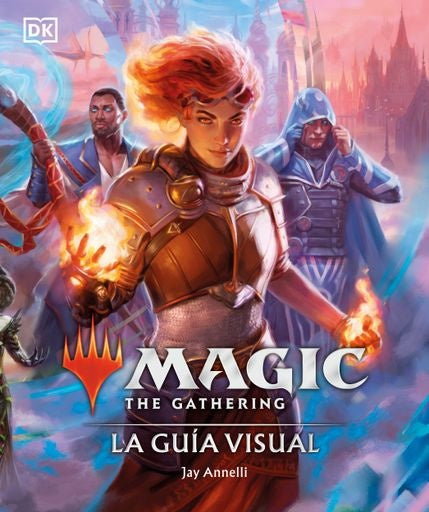 Magic The Gathering: La guía visual | Magic The Gathering